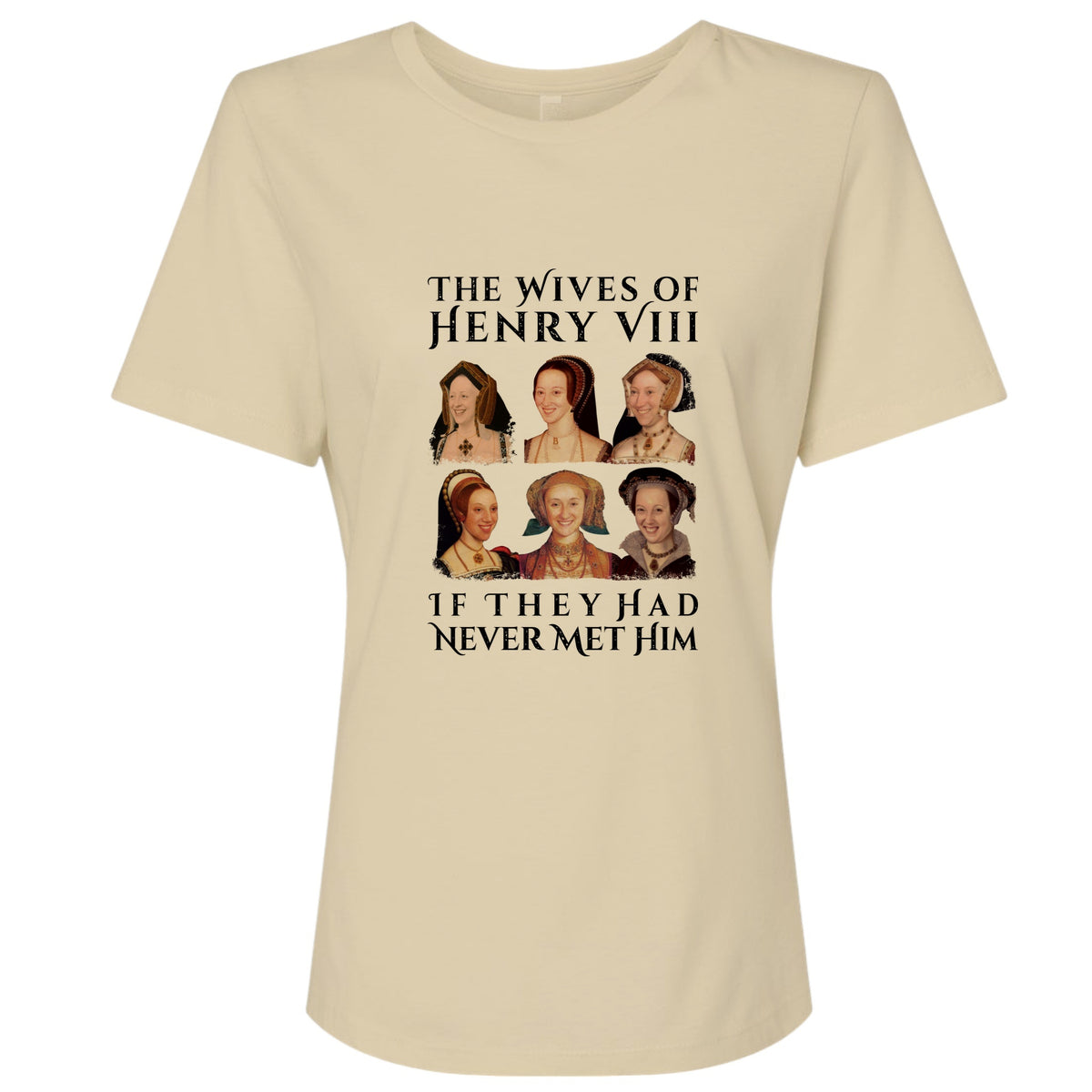 Henry's Wives Women's T-Shirt
