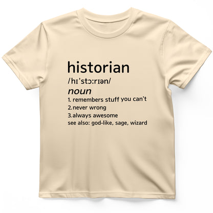 Historian Defined T-Shirt