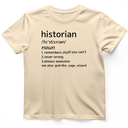 Historian Defined T-Shirt