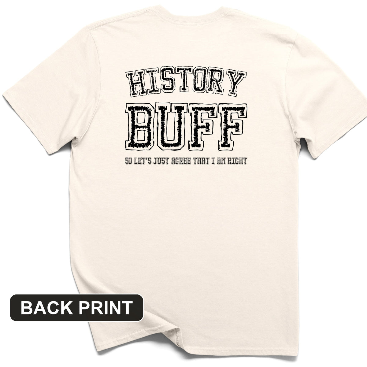 History Buff Back Print T-Shirt