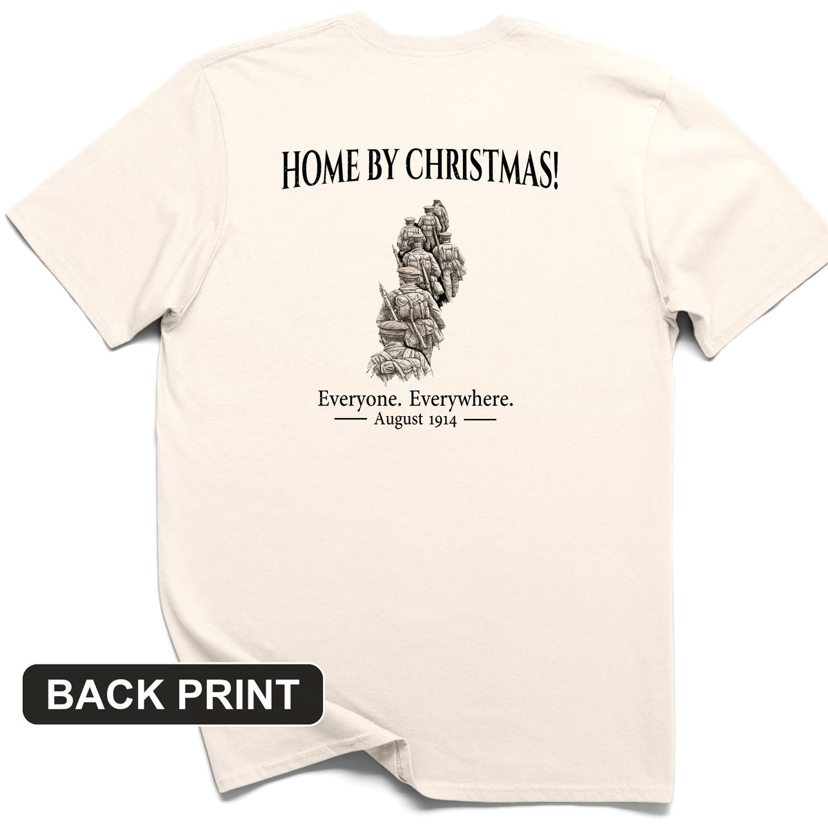 Home by Christmas Back Print T-Shirt