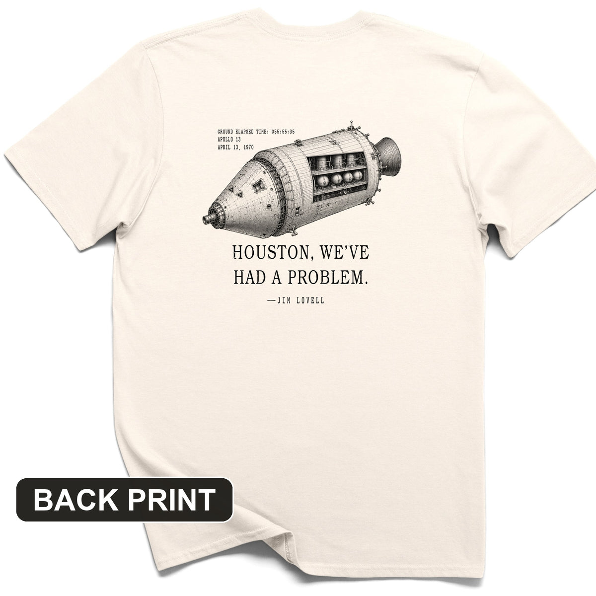 Houston, We've Had a Problem Back Print T-Shirt