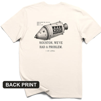 Houston, We've Had a Problem Back Print T-Shirt
