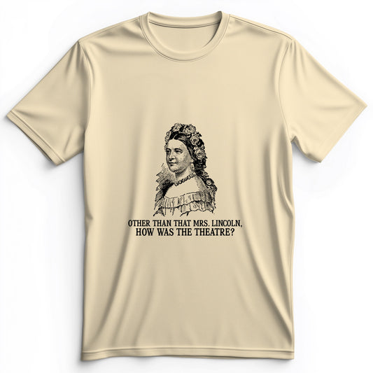 How Was the Theatre Premium Tee