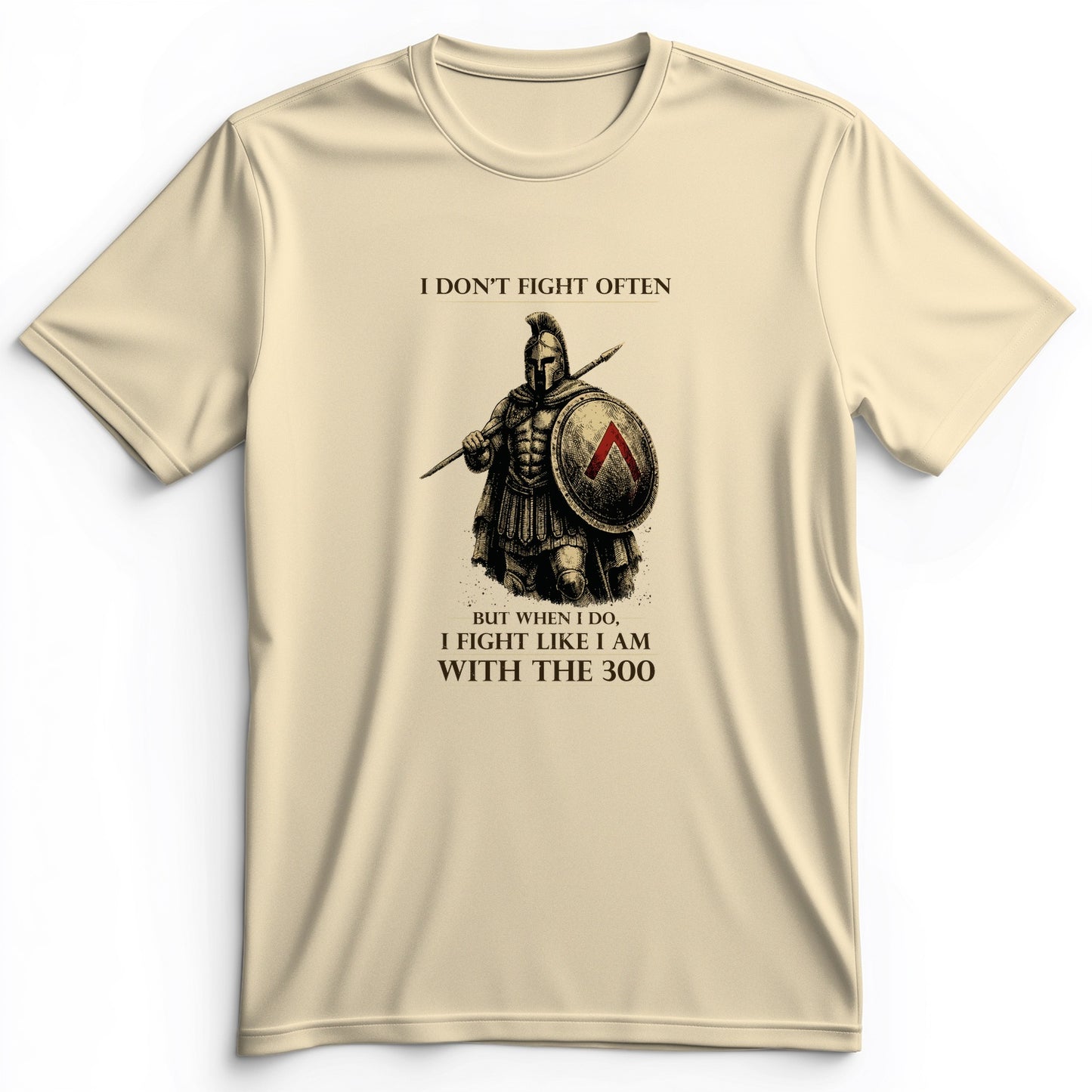 I Don't Fight Often Premium Tee