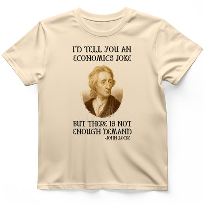 I’d Tell You An T-Shirt