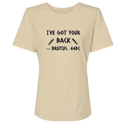 I've Got Your Back Women's T-Shirt