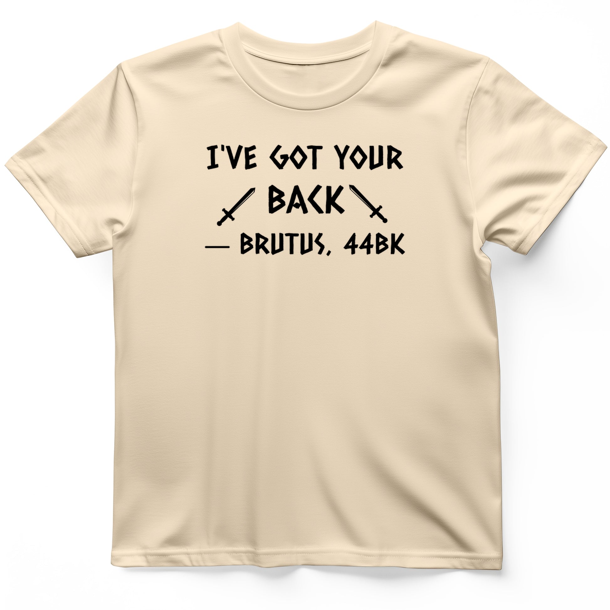 I've Got Your Back T-Shirt