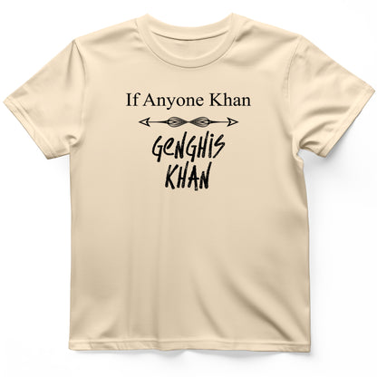 If Anyone Khan T-Shirt