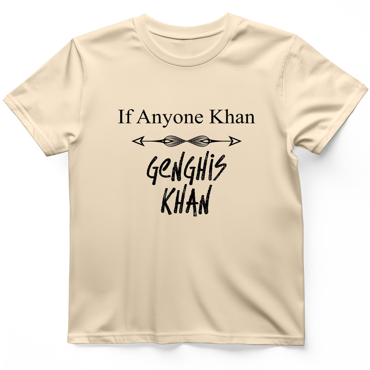If Anyone Khan T-Shirt
