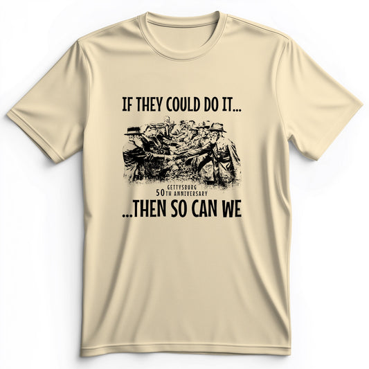 If They Could Do It Premium Tee