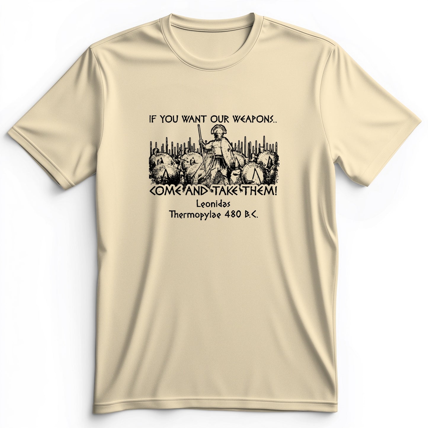 If You Want Our Weapons Premium Tee