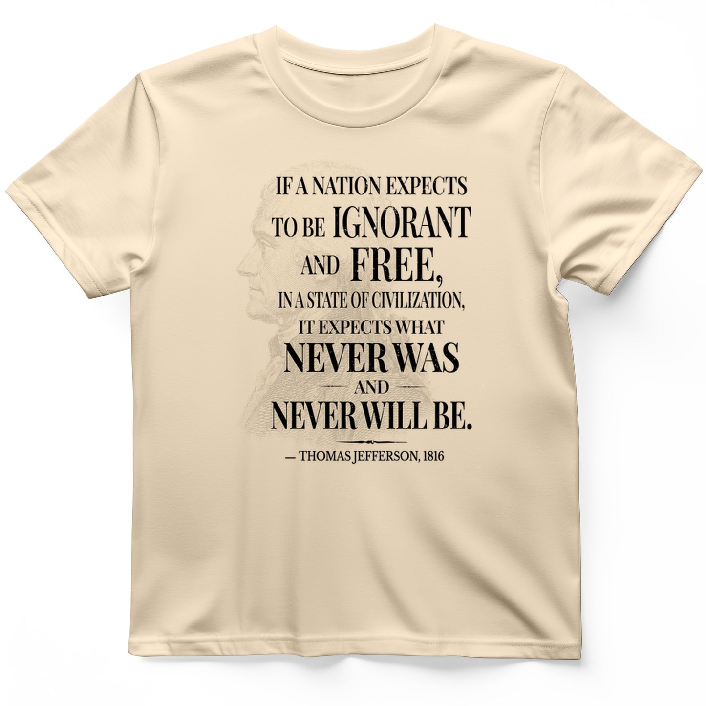 Ignorant and Free T-Shirt