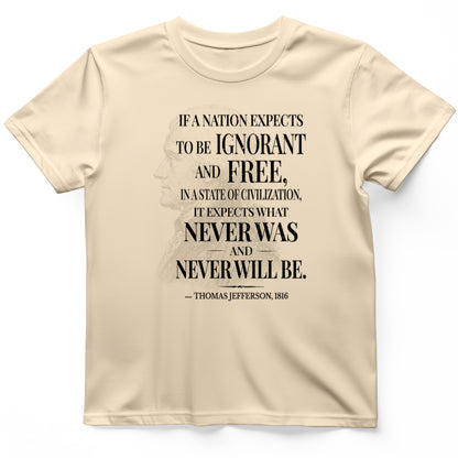 Ignorant and Free T-Shirt