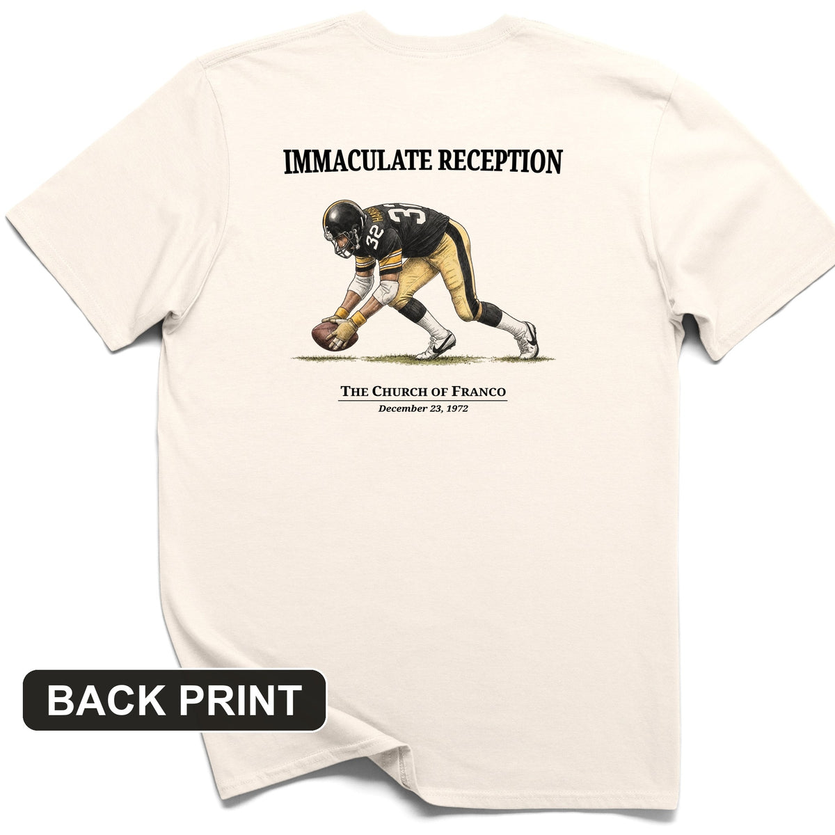 Immaculate Reception Back Print T-Shirt