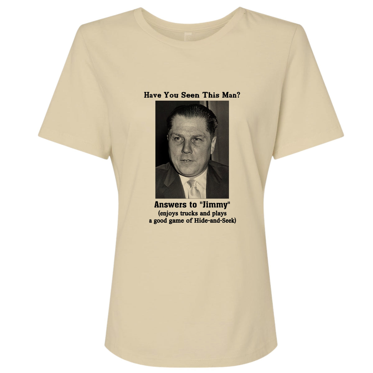 Jimmy Hoffa Women's T-Shirt