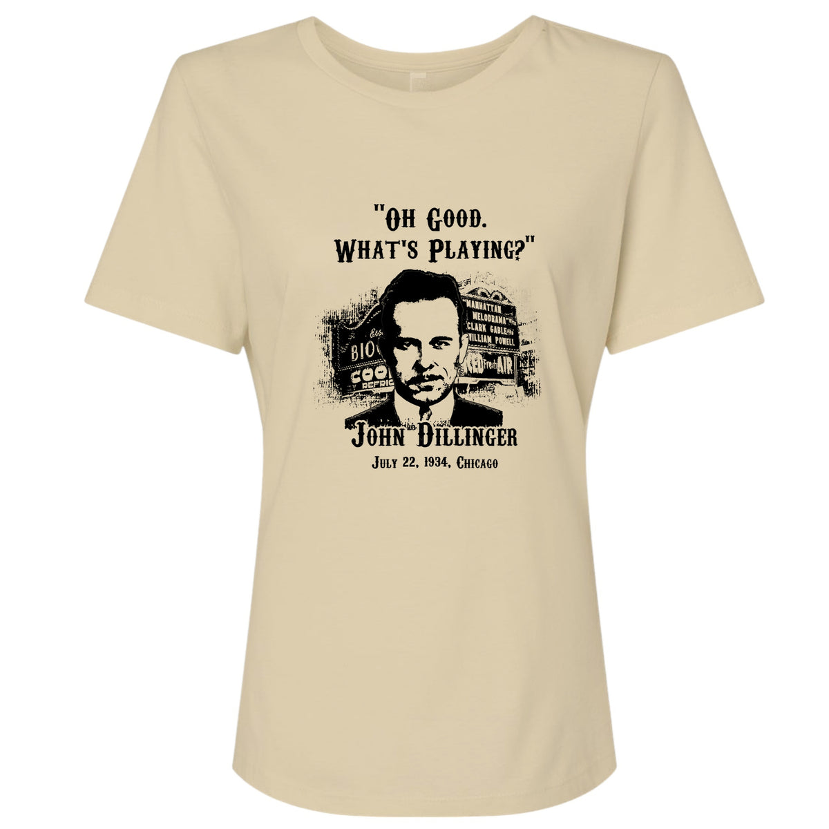 John Dillinger Let's Go To Movies Women's T-Shirt