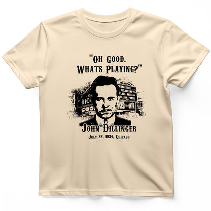 John Dillinger Let's Go To Movies T-Shirt