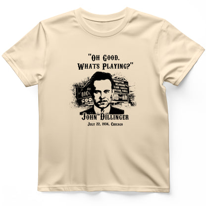 John Dillinger Let's Go To Movies T-Shirt