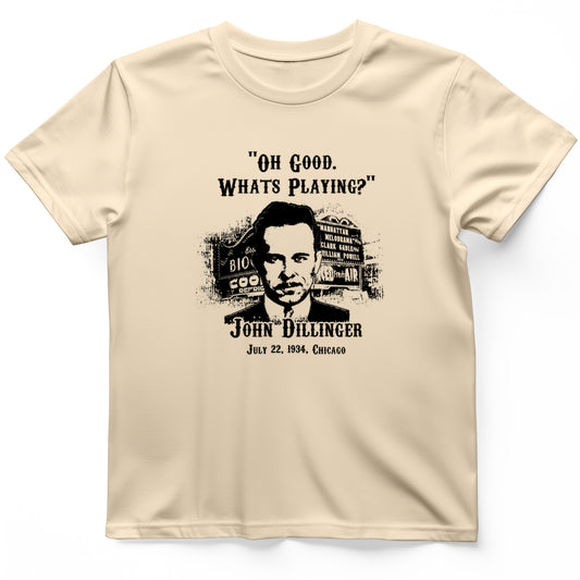 John Dillinger Let's Go To Movies T-Shirt