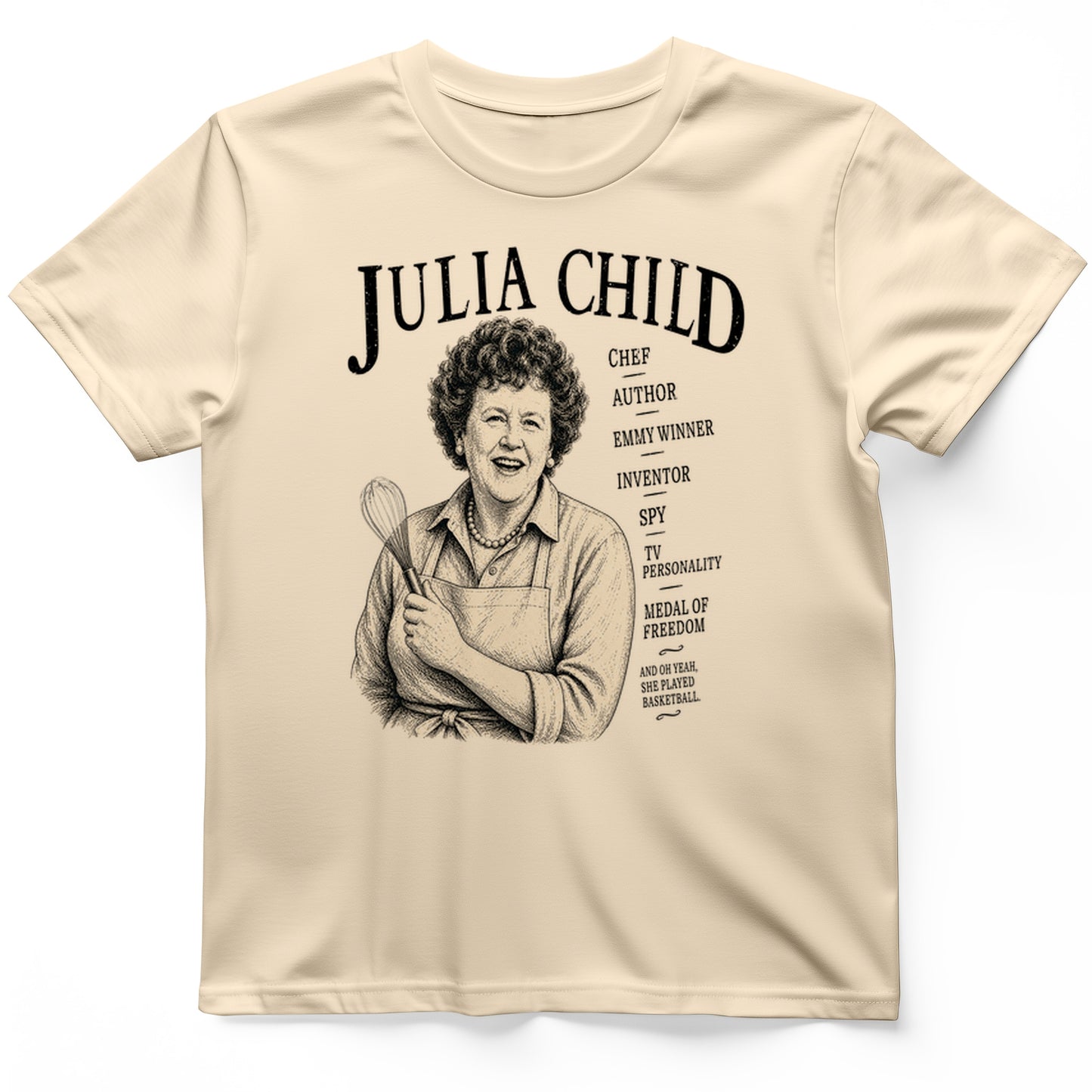 Julia Child T-Shirt