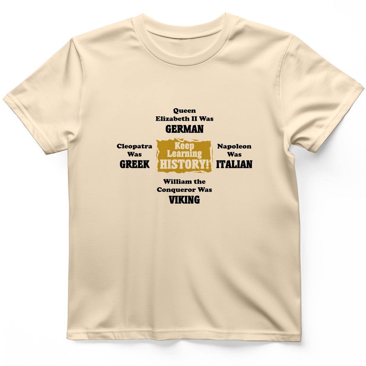 Keep Learning History T-Shirt