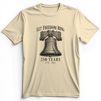 Let Freedom Ring 250 Premium Tee