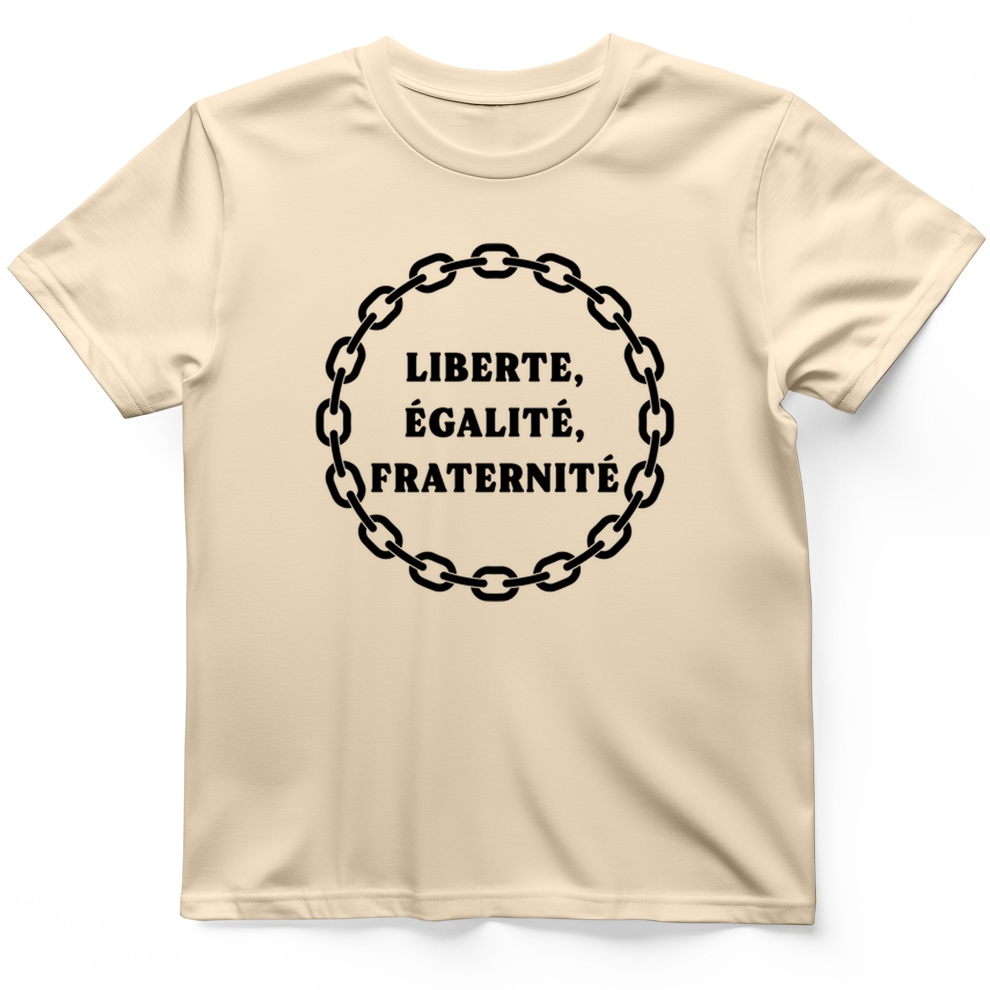 Liberte Egalite Fraternite T-Shirt