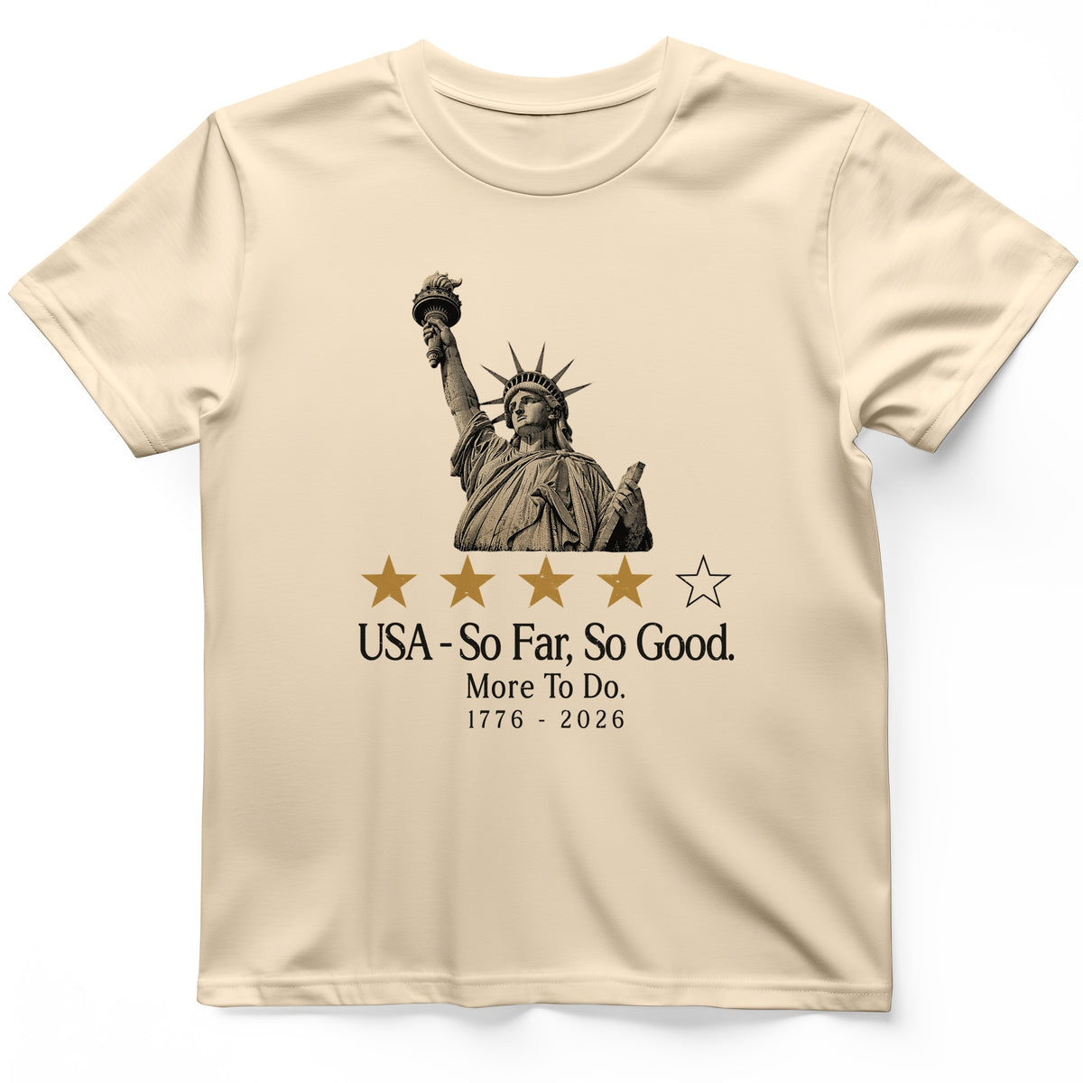 Liberty So Far So Good T-Shirt