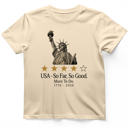 Liberty So Far So Good T-Shirt