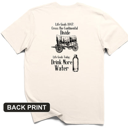 Life Goals Back Print T-Shirt