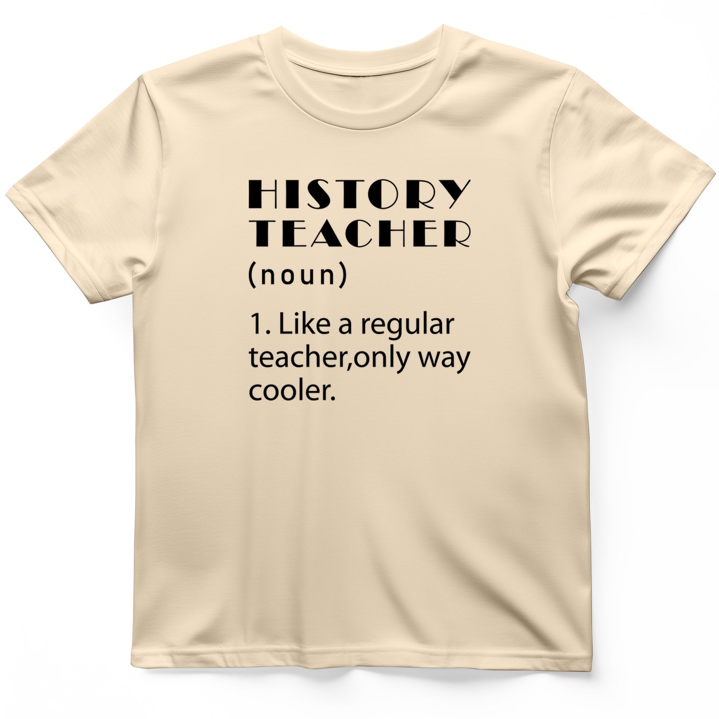 Like A Regular Teacher T-Shirt