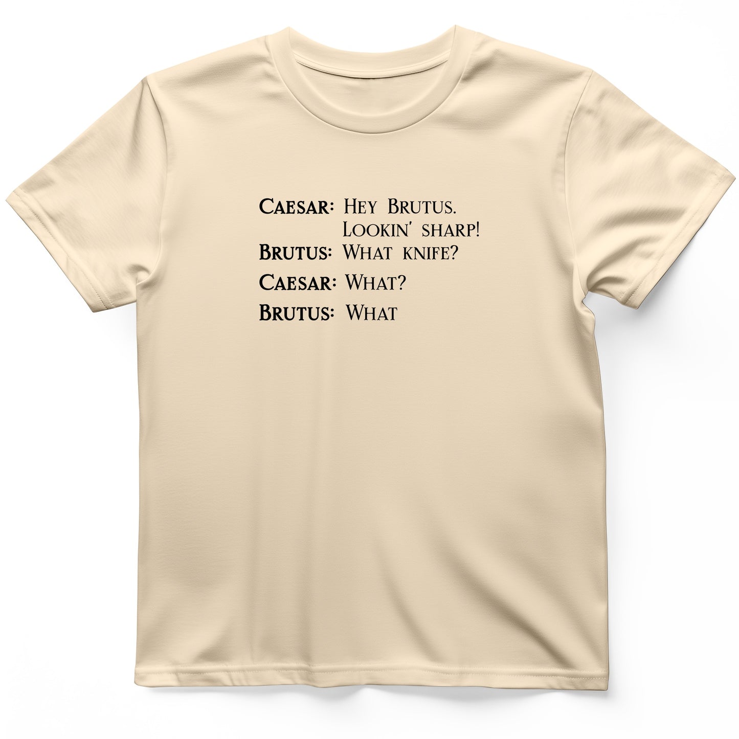 Lookin Sharp T-Shirt