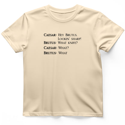 Lookin Sharp T-Shirt