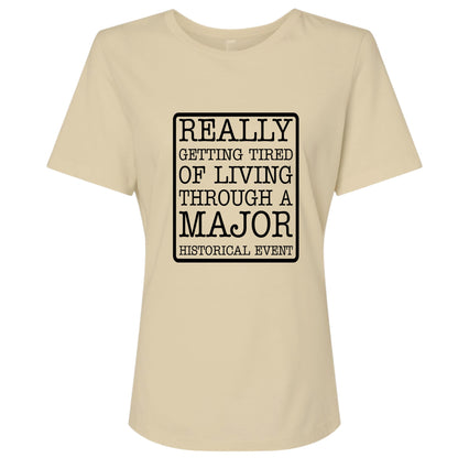 Major Historical Event Women's T-Shirt