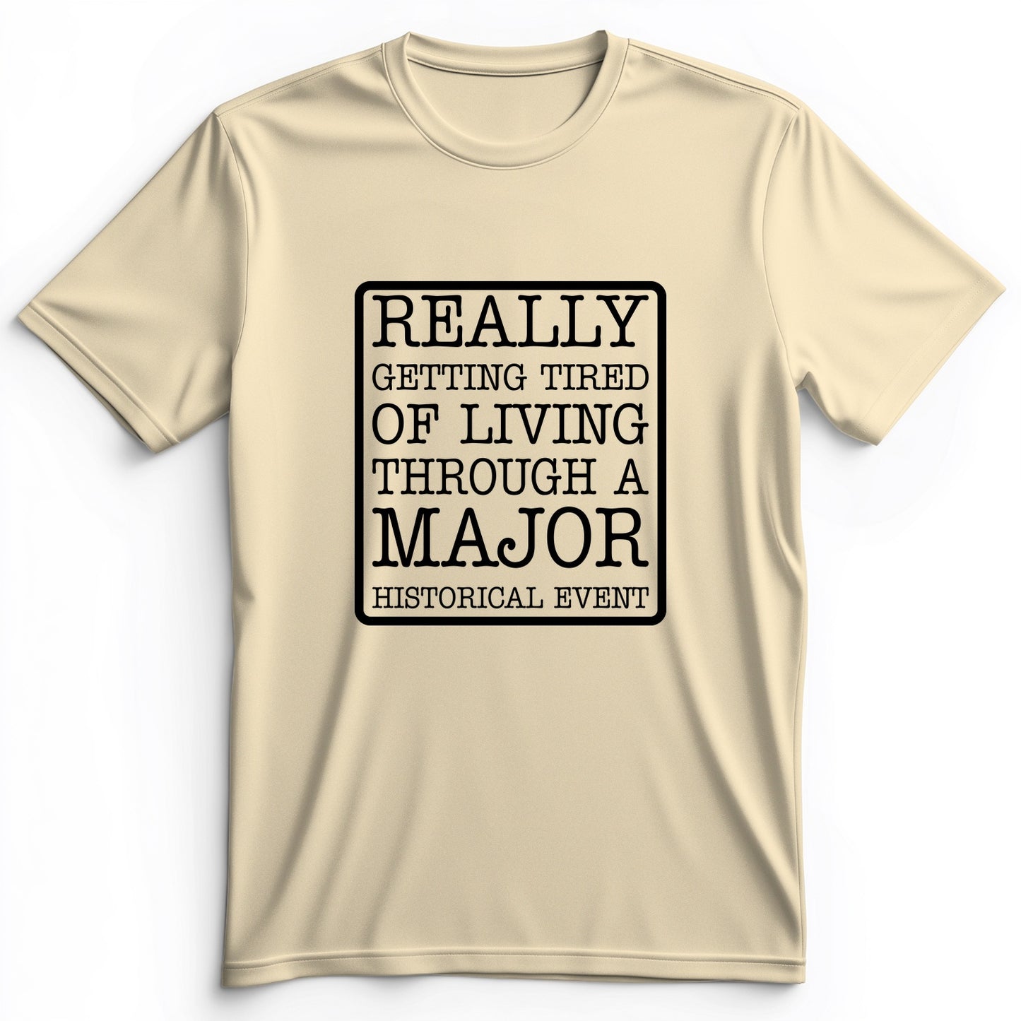 Major Historical Event Premium Tee