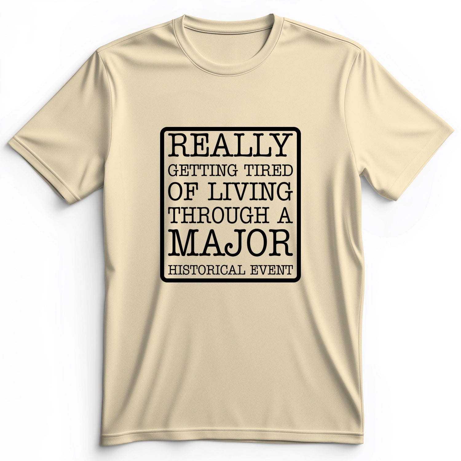 Major Historical Event Premium Tee