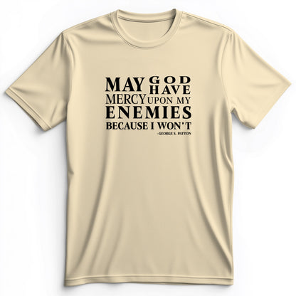 May God Have Mercy Premium Tee