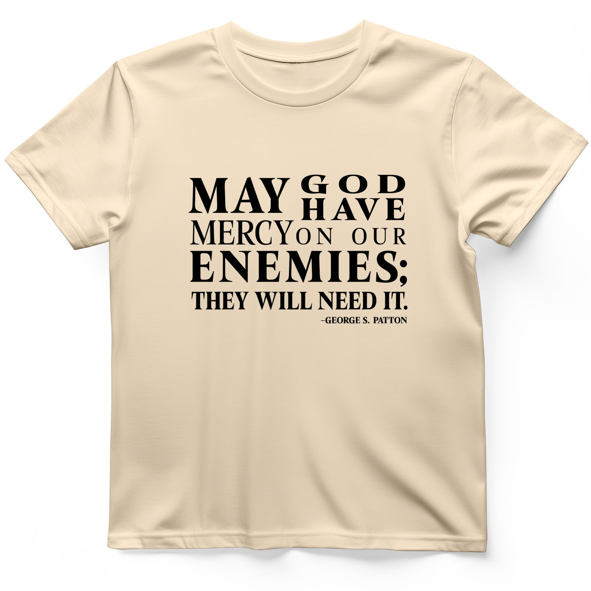 May God Have Mercy T-Shirt