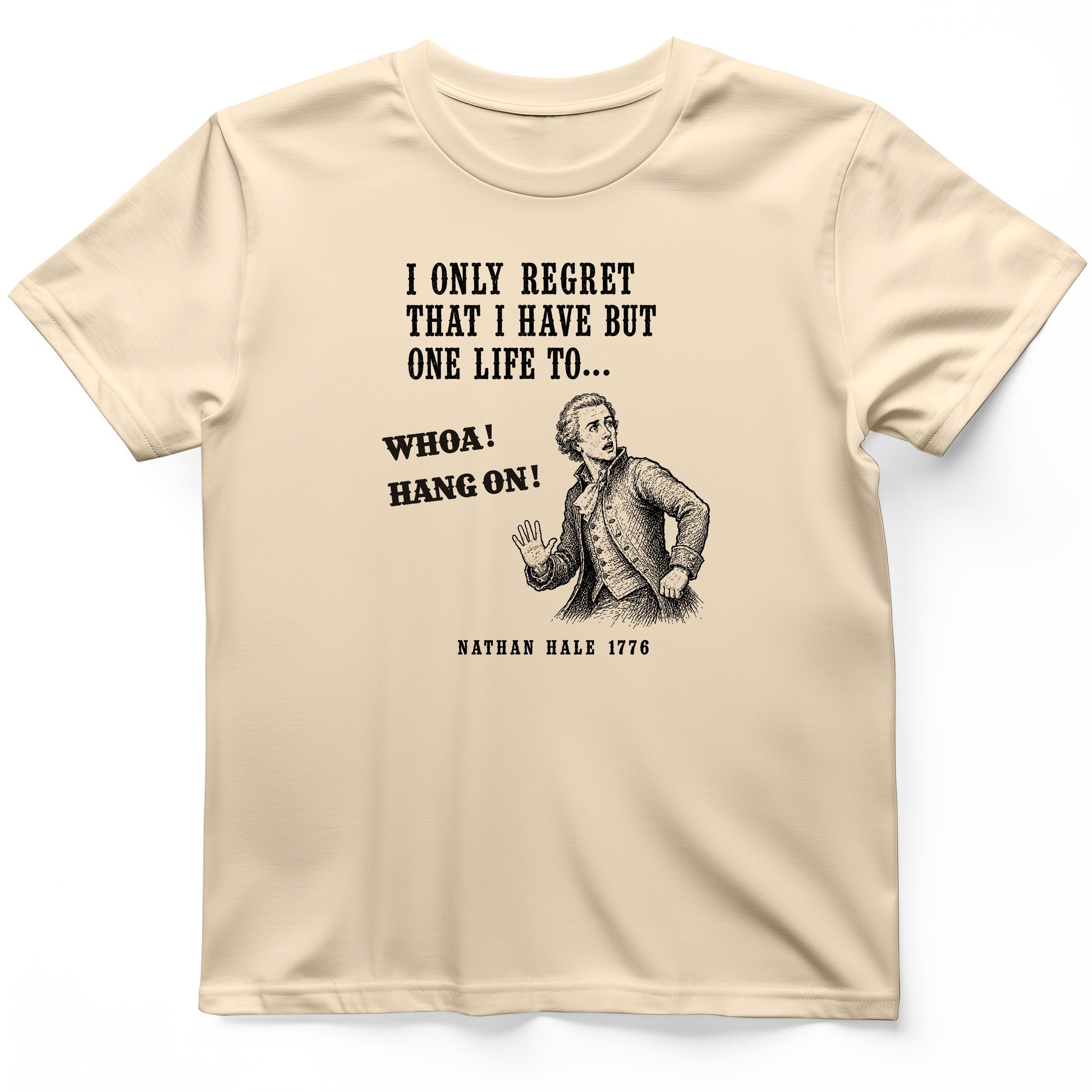 Nathan Hale Whoa Hang On T-Shirt