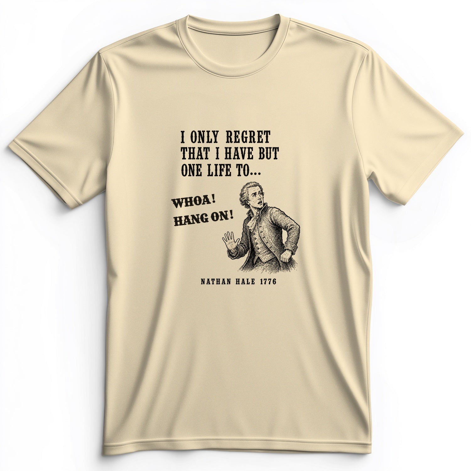 Nathan Hale Whoa Hang On Premium Tee