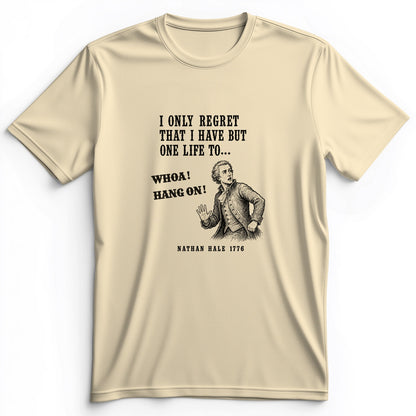Nathan Hale Whoa Hang On Premium Tee