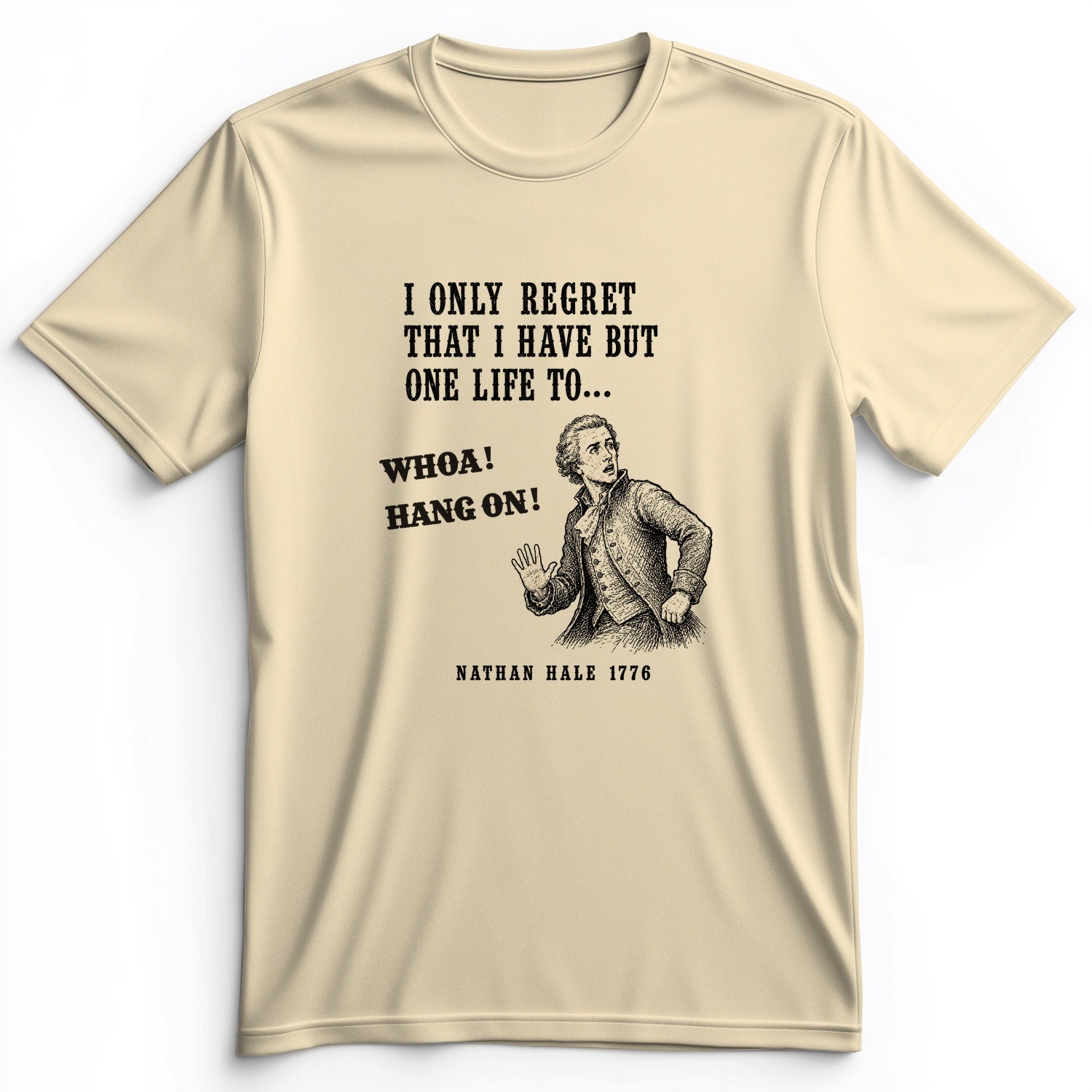 Nathan Hale Whoa Hang On Premium Tee