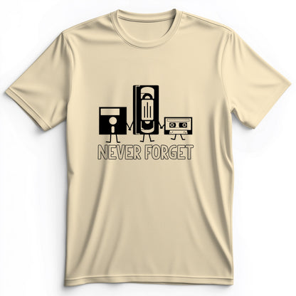 Never Forget Premium Tee