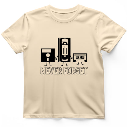 Never Forget T-Shirt