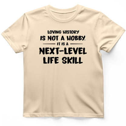 Next Level Life Skill T-Shirt