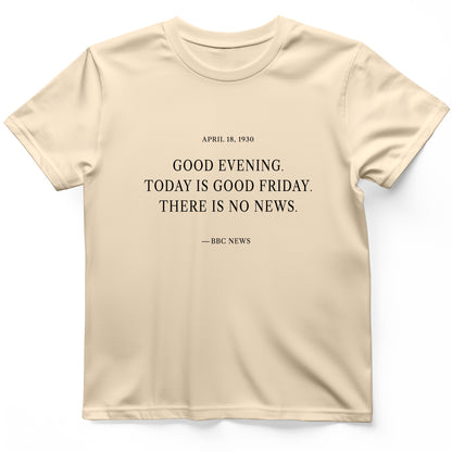 No News T-Shirt