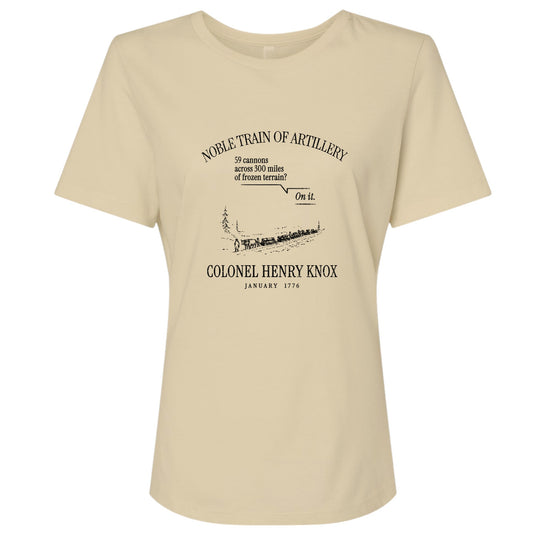 Noble Train of Artillery Women's T-Shirt
