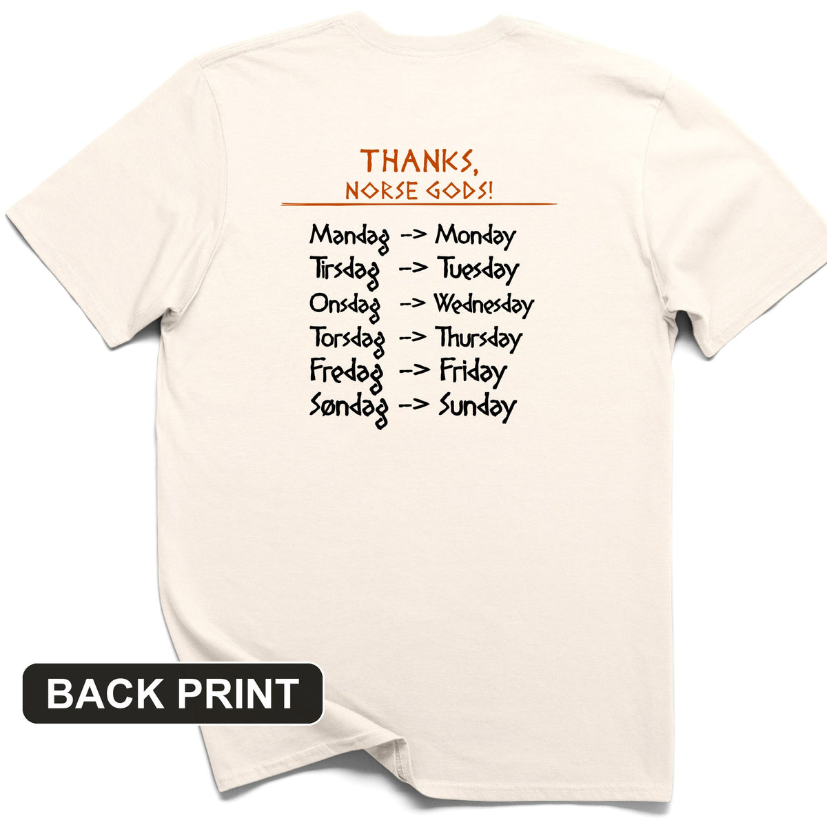 Nordic Gods Days Of The Week Back Print T-Shirt