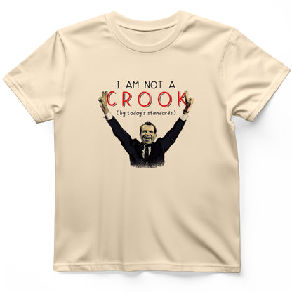 Not a Crook T-Shirt